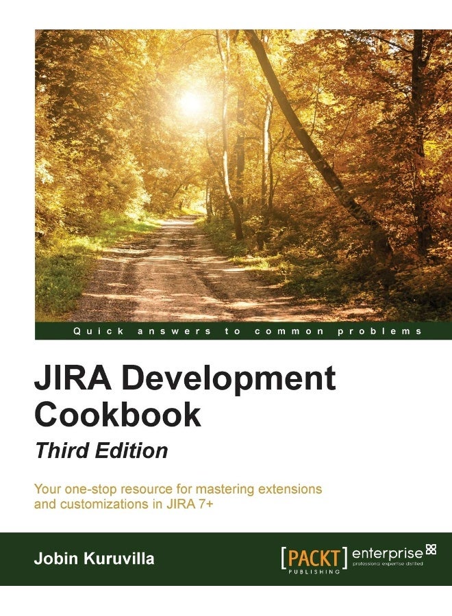 Packt JIRA Development Cookbook - Third Edition