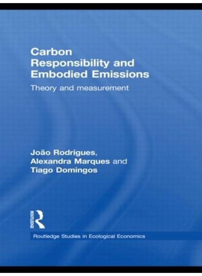 Carbon Responsibility and Embodied Emissions: Theory and Measurement