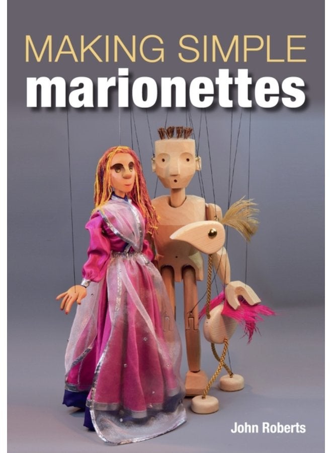 Making Simple Marionettes - Paperback