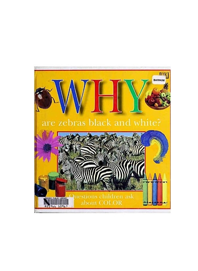 Why Are Zebras Black and White?: Questions Children Ask about Colour  - Image 1