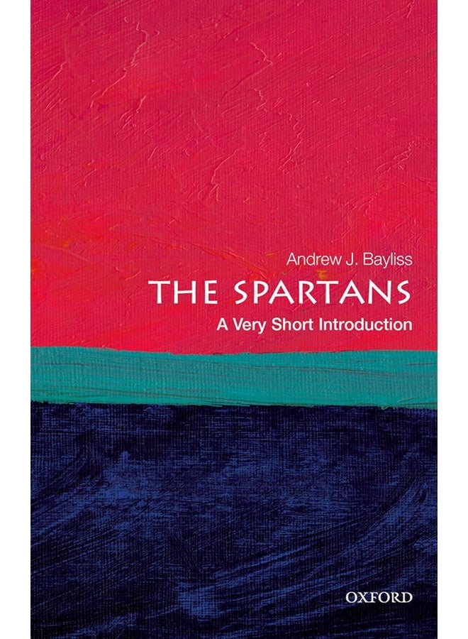 The Spartans: A Very Short Introduction 