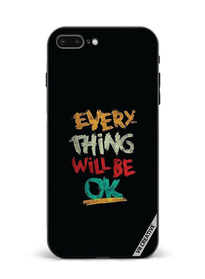 VR CREATIVE Protective Case Cover For Apple iPhone 7 Plus/8 Plus Everything Will Be Ok Design Multicolour - Image 1