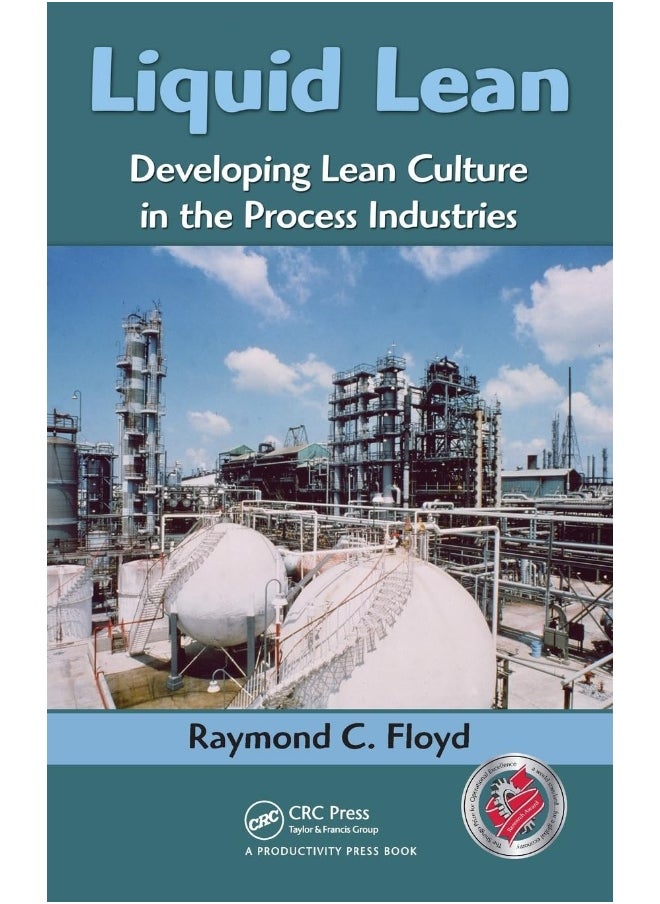 null - Liquid Lean: Developing Lean Culture in the Process Industries - Image 1