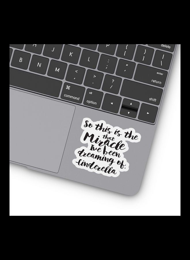 RKN Cinderella Miracle And Dream Quote Stickers - Image 1