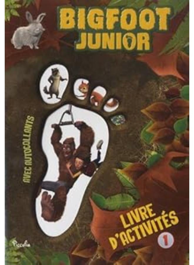 Bigfoot junior : Livre d'activités 1, avec autocollants 