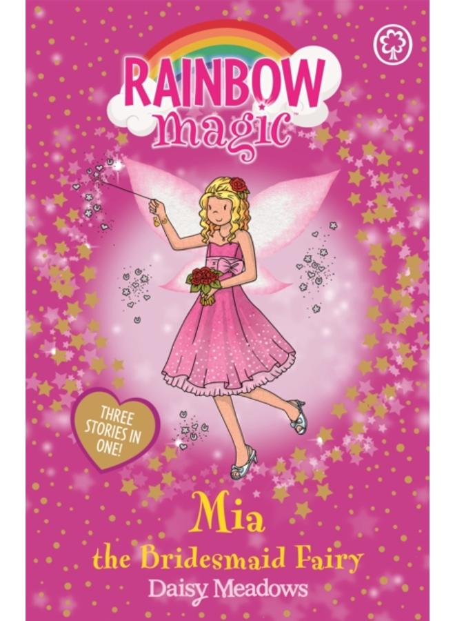 Rainbow Magic: Mia the Bridesmaid Fairy : Special 