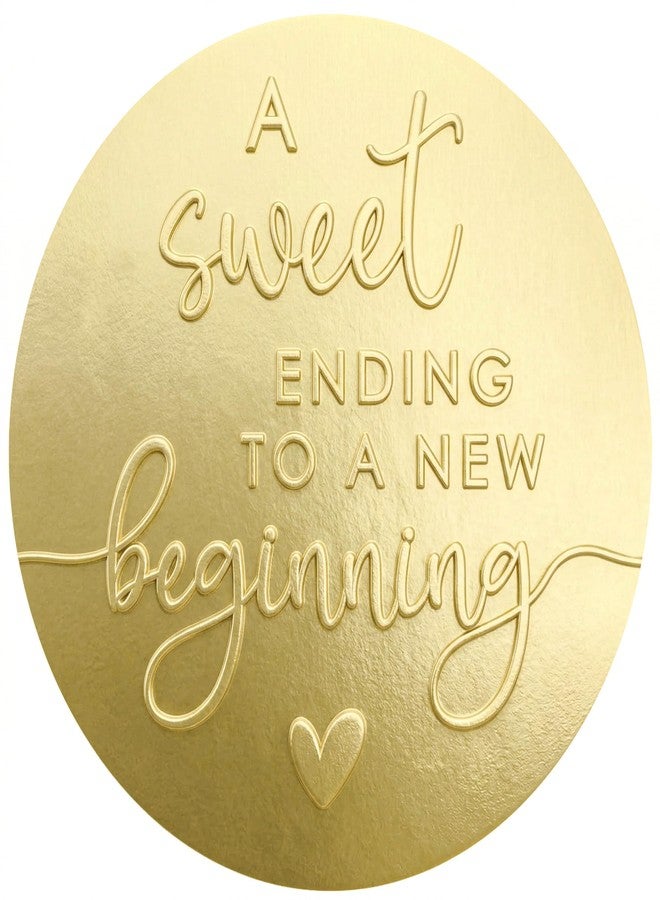 YYDESN 100 x A Sweet Ending to a New Beginning Stickers - Embossed Gold Foil Labels - Wedding & Graduation Favor Stickers for Candy or Gift Bags - Elegant Party Seals, 1.6 Inch - Image 1