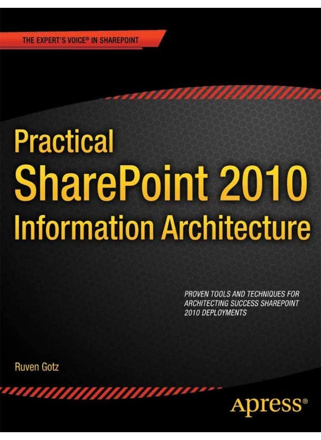 Practical SharePoint 2010 Information Architecture 
