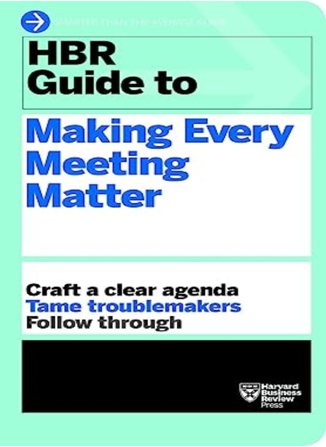 null - Hbr Guide To Making Every Meeting Matter Hbr Guide Series by Harvard Business Review Paperback - Image 1