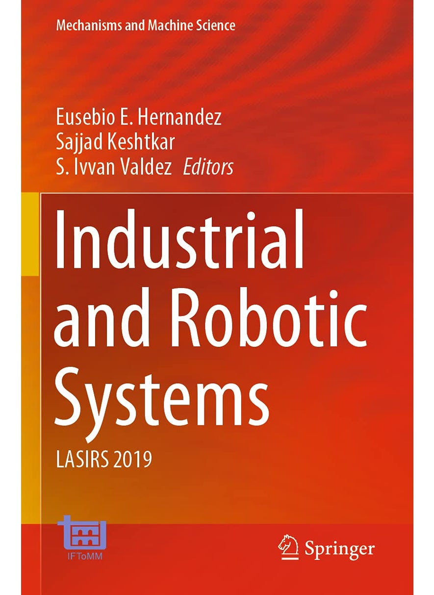 Industrial and Robotic Systems: LASIRS 2019 