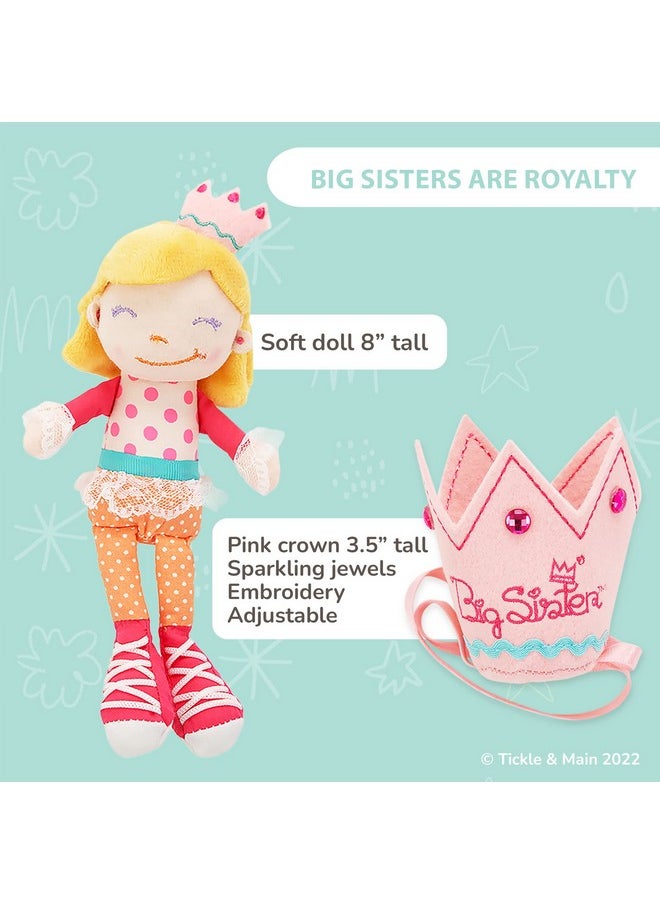 Tickle & Main Tickle & Main 3 Pcs Big Sister Gifts for Girls, Includes I Hereby Crown You Big Sister Book, Soft Cloth Doll, and Child Size Crown for Announcing a New Sibling, Educational and Engaging  - Image 4