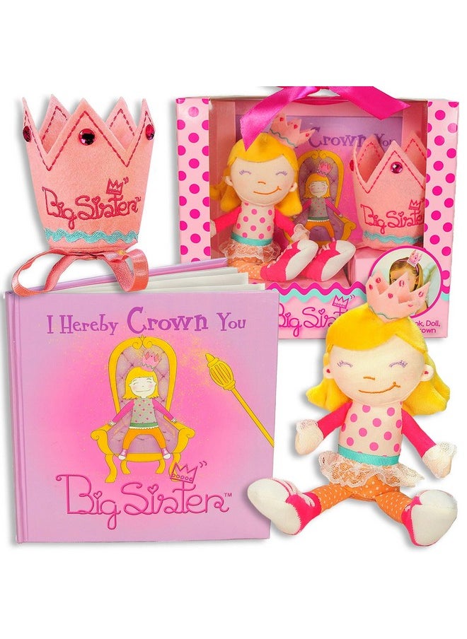 Tickle & Main Tickle & Main 3 Pcs Big Sister Gifts for Girls, Includes I Hereby Crown You Big Sister Book, Soft Cloth Doll, and Child Size Crown for Announcing a New Sibling, Educational and Engaging  - Image 1
