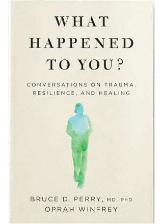 What Happened to You?: Conversations on Trauma, Resilience, and Healing - pzsku/Z77CA8B2DAD545458F8D4Z/45/_/1726051373/0ad2640b-9ba3-4c9f-8b12-cba36e72040d