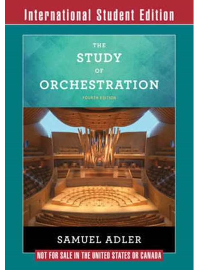 The Study of Orchestration : with Audio and Video Recordings