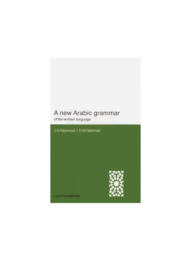New Arabic Grammar Of The Written Language