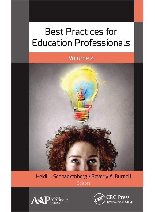 Best Practices for Education Professionals, Volume Two 