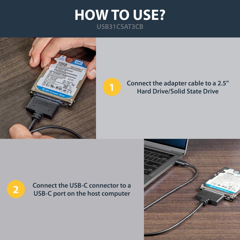 Startech.com StarTech SATA to USB-C Cable, USB 10Gbps to 2.5in SATA I II III Hard Drive Adapter, External Converter for SSD or HDD Data Transfer - Image 5