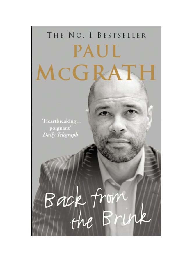 العودة من حافة الهاوية: السيرة الذاتية - طبعة دولية، 24 مايو 2007 بقلم بول ماكغراث (المؤلف)