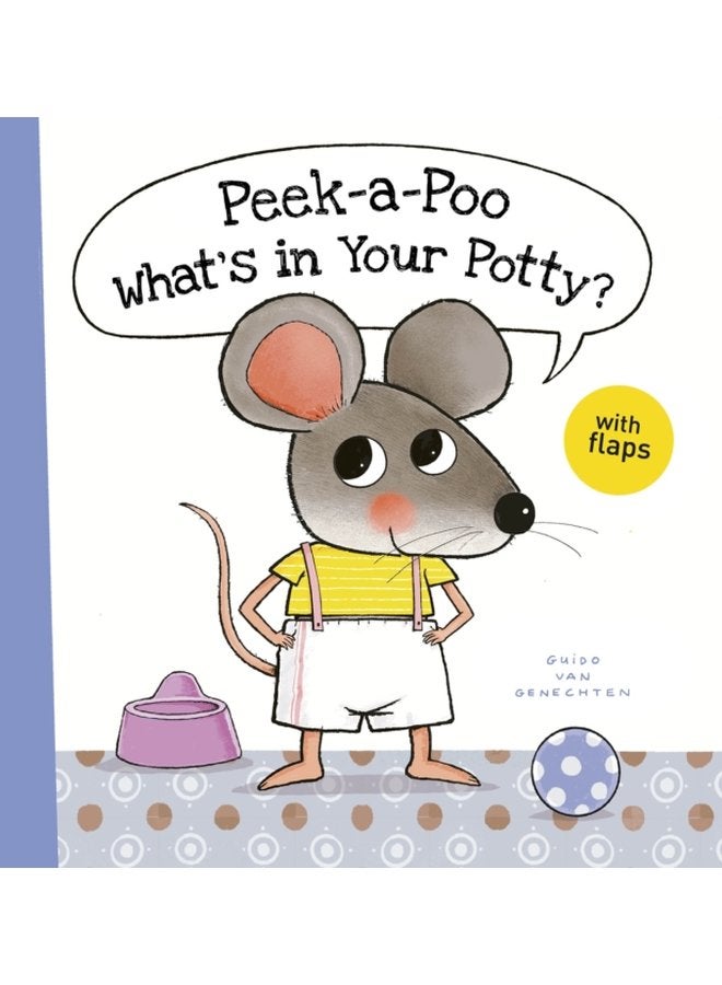 Peek a Poo What s in Your Potty - Hardback