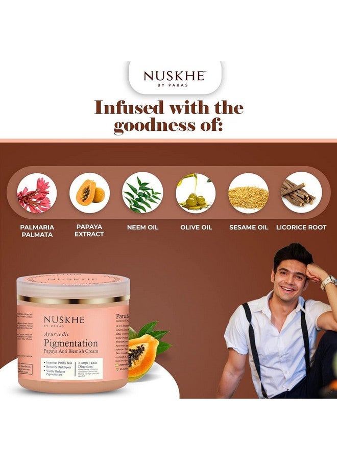 Nuskhe By Paras Ayurvedic Pigmentation Papaya Anti Blemish Cream For Pigmentation And Blemishes Removal 100 Ml (Unisex Product Suitable For All Skin Types) - Image 2