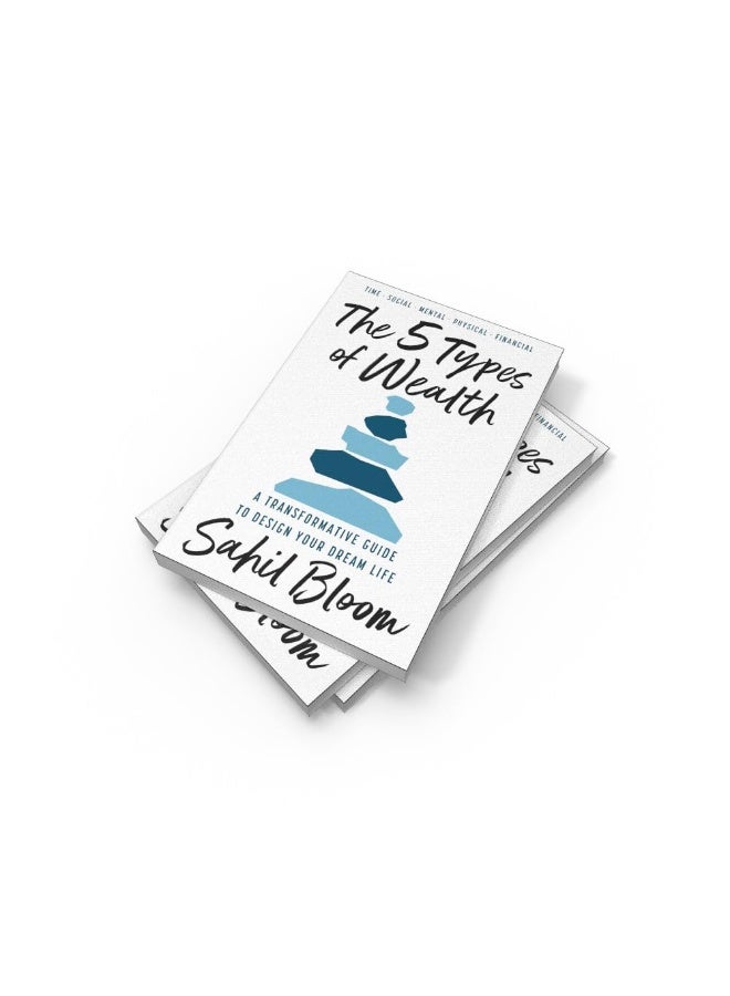 The 5 Types of Wealth: A Transformative Guide to Design Your Dream Life - Image 3