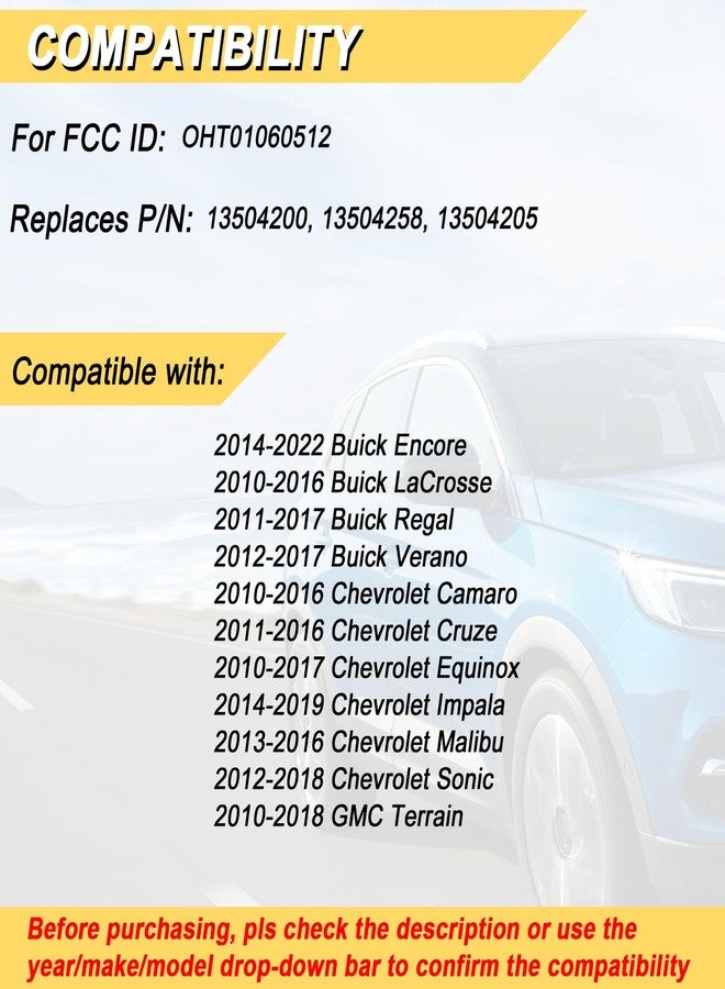 Vurkcy Key Fob Replacement for 13-19 Buick Encore/ 10-16 Lacrosse/ 11-17 Regal/ 12-17 Verano/ 10-19 Chevy Equinox/ 13-16 Malibu/ 14-19 Impala/ 12-18 Sonic/ 10-18 GMC Terrain Keyless, OHT01060512,2Pcs - Image 2
