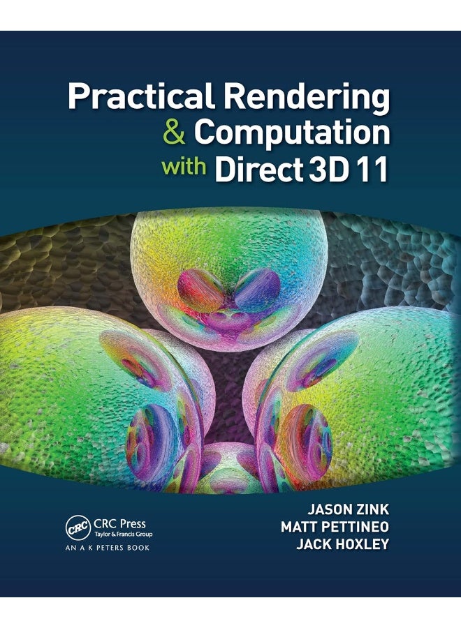 Practical Rendering and Computation with Direct3D 11