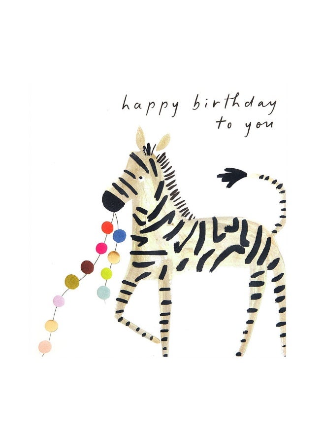 Caroline Gardner Showtime Zebra With Garland Happy Birthday To You Greeting Card (12.5 x 13.5 cm)
