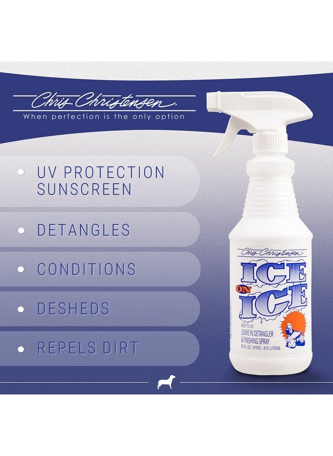 Chris Christensen Ice On Ice Detangler And Finishing Dog Spray Groom Like A Professional Ready To Use Helps Brush/Comb Glide Through Coat Conditions No Residue All Coat Types Made In Usa 16 Oz  - Image 4