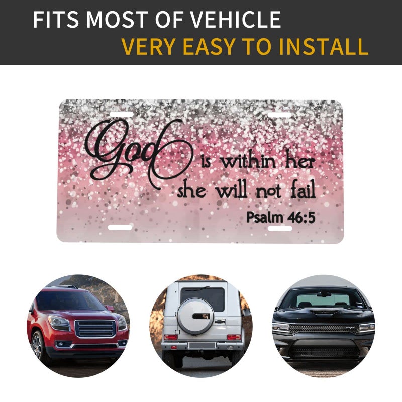 HANGWWZQ Psalm 46:5 God is Within Her, She Will Not Fail Bible Verse Pink Sparkles Glitter Front License Plate Aluminum License Plates Metal Car Plate 6"X12" Novelty Tag Cover with 4 Holes Car Decor Accessory - Image 4
