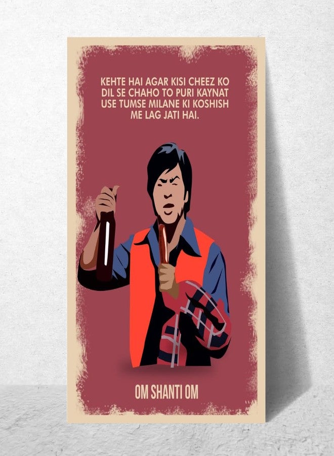 GRAY WALL Good Hope Bollywood Movie Om Shanti Om Poster Matte paper 300gsm 12X18 Inch bollywood dialogues SRK Motivational Quotes wall stickers Without Frame Poster for wall decor office Rooms Dining Hall Hotels Restraunt Matte Finish Posters for Boys Rooms - Image 1