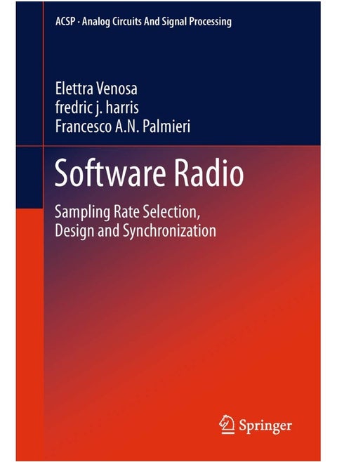 Software Radio: Sampling Rate Selection, Design and Synchronization
