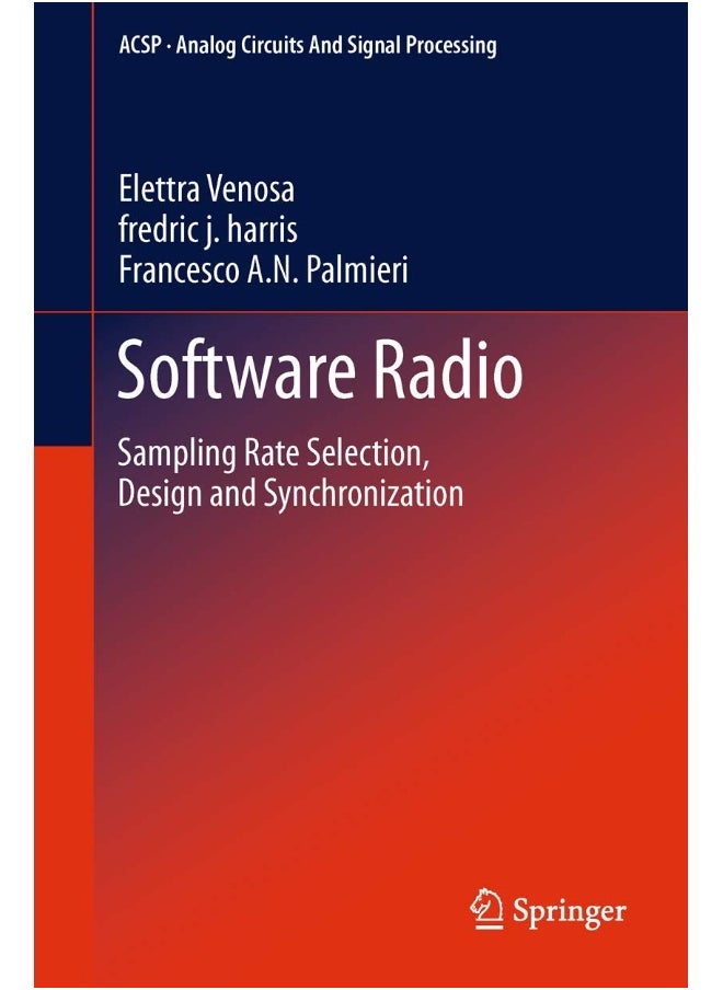 Software Radio: Sampling Rate Selection, Design and Synchronization 