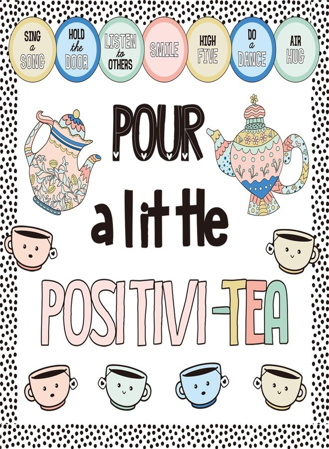 VABAMNA Positivity Classroom Bulletin Board Decorations Set, Pour A Little Inspirational Kettle Teacup Paper Cutouts with Dot Bulletin Border Trims for Back to School Classroom Supplies Door Wall Decor - Image 1