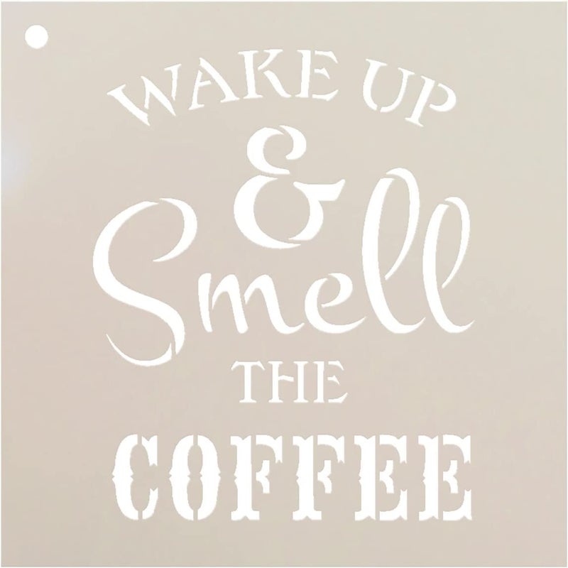 ivana's Ivana's Wake Up and Smell The Coffee Stencil | for Painting Rustic Wood Sign -Reusable Mylar Template | Use for Crafting DIY Farmhouse or Country Home Decor - Kitchen Coffee Bar - (6" x 6") - Image 1