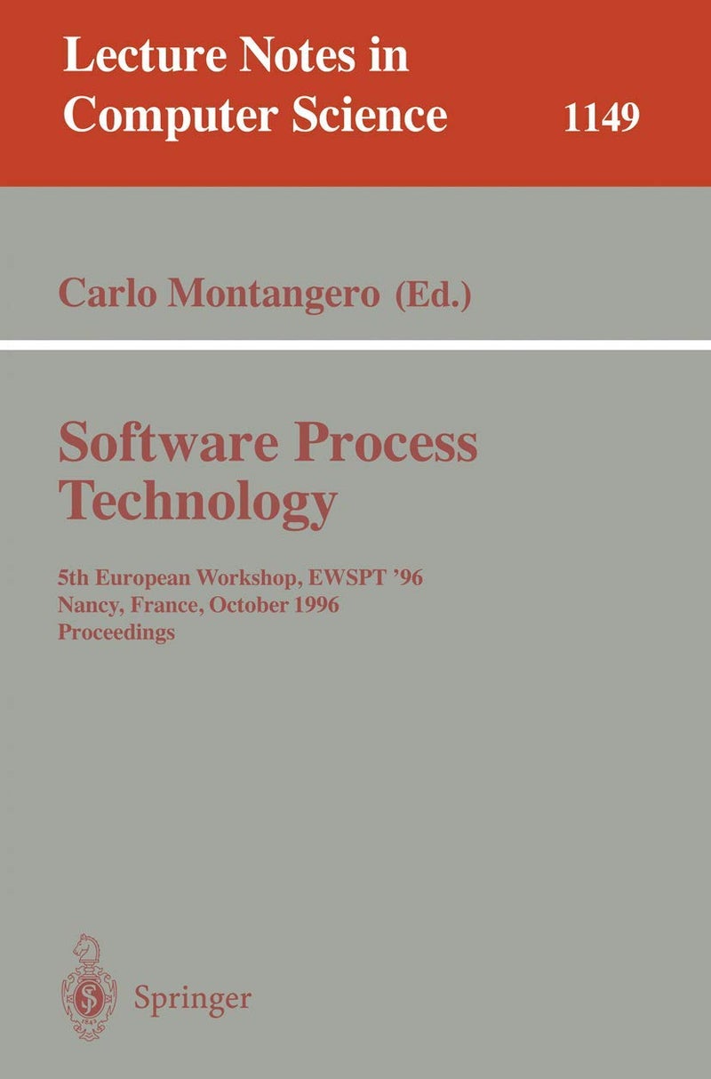 Software Process Technology: 5th European Workshop, EWSPT '96, Nancy, France, October 9 - 11, 1996. Proceedings