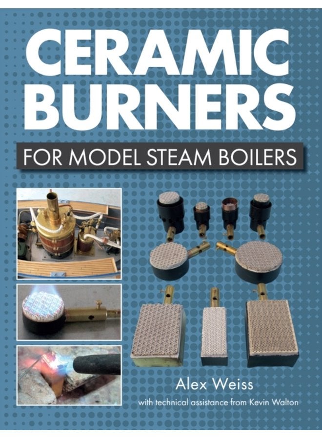 Ceramic Burners for Model Steam Boilers - Paperback