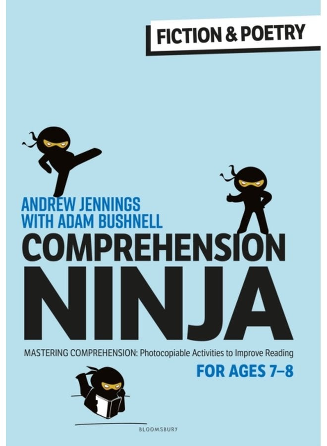 Comprehension Ninja for Ages 7 8 Fiction Poetry Comprehension worksheets for Year 3 - Paperback