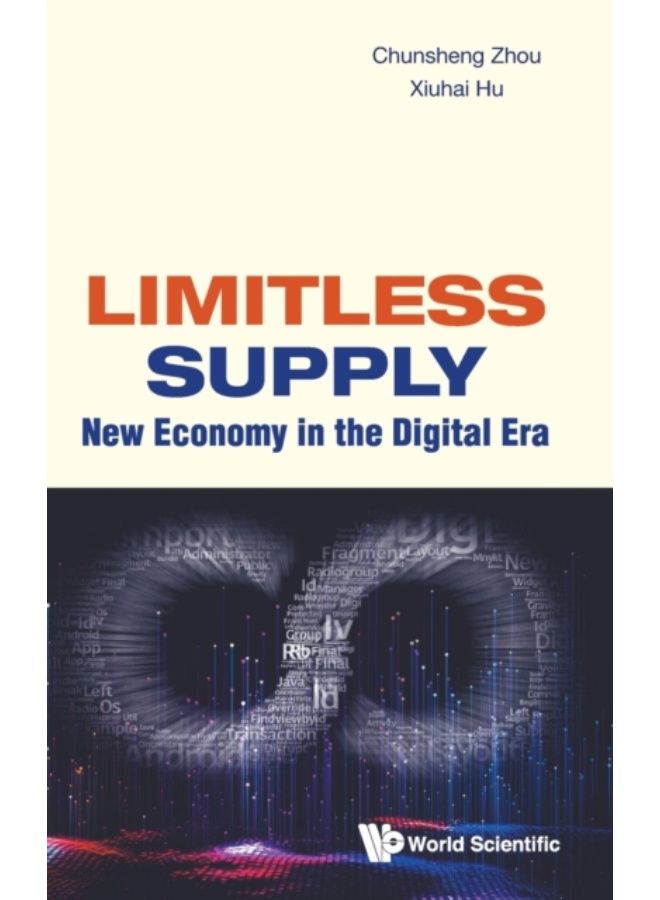 Limitless Supply: New Economy In The Digital Era - Hardback 