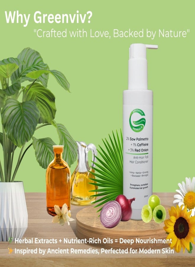 Greenviv 2% Saw Palmetto + 1% Caffeine + 3% Red Onion Anti-Hair Fall Conditioner | Strengthens hair roots, Revitalizes the scalp, and stimulates growth | 200ml - Image 4