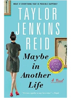 Maybe in Another Life - By Taylor Jenkins Reid 