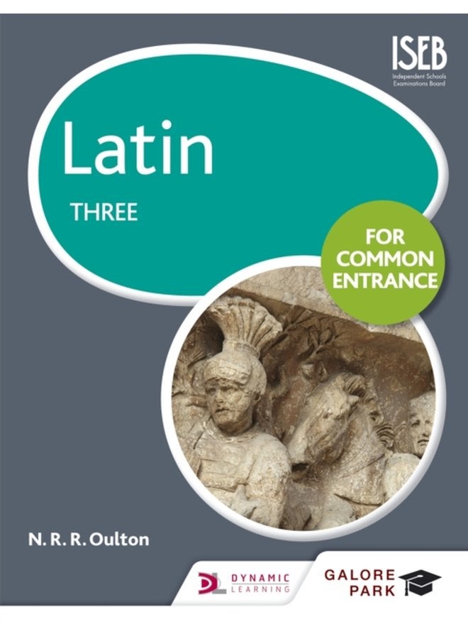 Latin for Common Entrance Three - Paperback