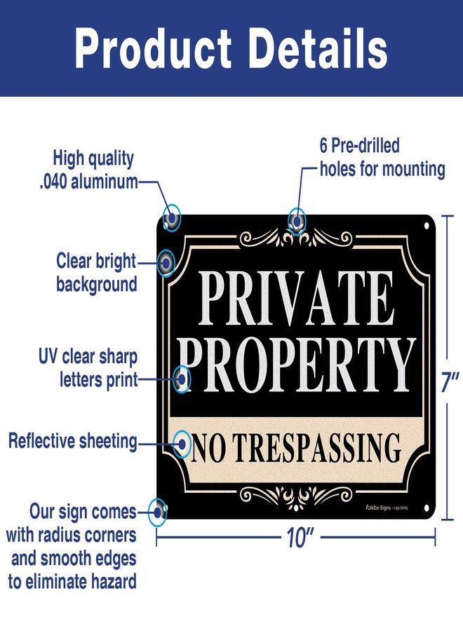 Faittoo 2 Pack No Trespassing Signs Private Property,10x7 Inch Rust Free Aluminum Metal Sign,Reflective,Fade Resistant,UV Protected,Weatherproof Up to 7 Years Indoor/Outdoor Use - Image 2
