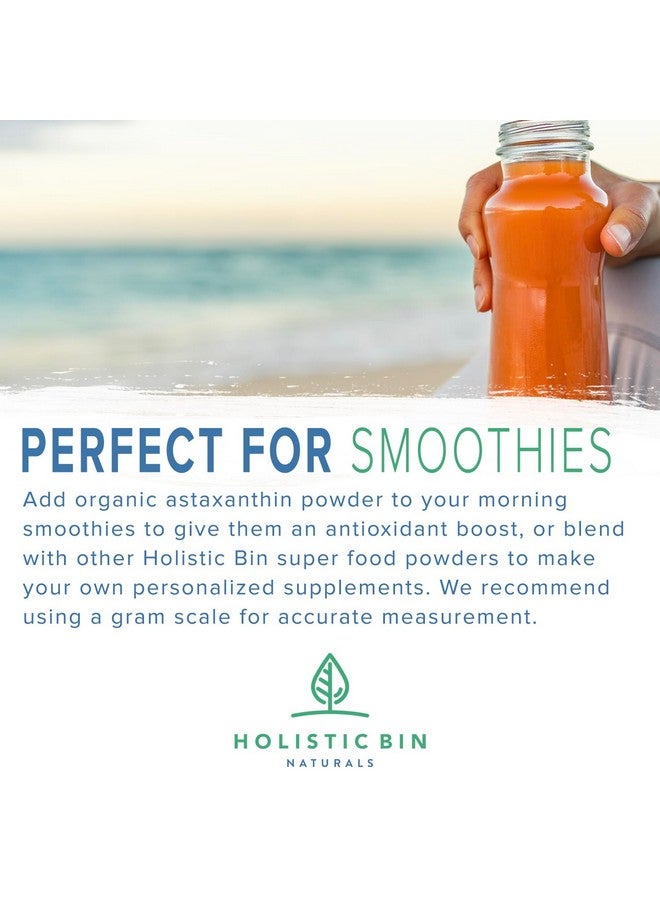Holistic Bin Organic Astaxanthin Powder | Powerful Natural Antioxidant Supplement for Smoothies and Capsules | Whole Haematococcus Pluvialis Algae Supplement (20 Grams) - Image 5
