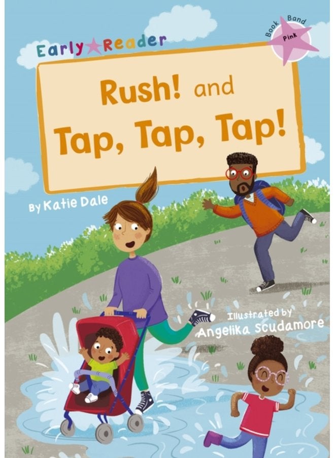 Rush And Tap Tap Tap Pink Early Reader - Paperback