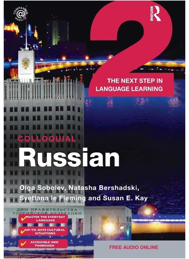 Routledge Colloquial Russian 2: The Next Step in Language Learning 