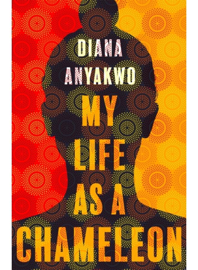 My Life As A Chameleon : Longlisted for the Jhalak Children's and YA Prize 2024 