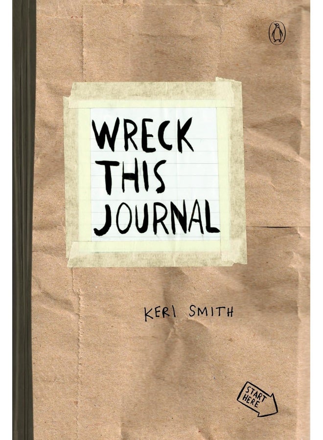 Wreck This Journal (Paper Bag): To Create Is to Destroy by Keri Smith -