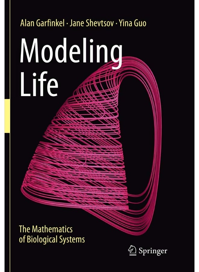 Modeling Life: The Mathematics of Biological Systems