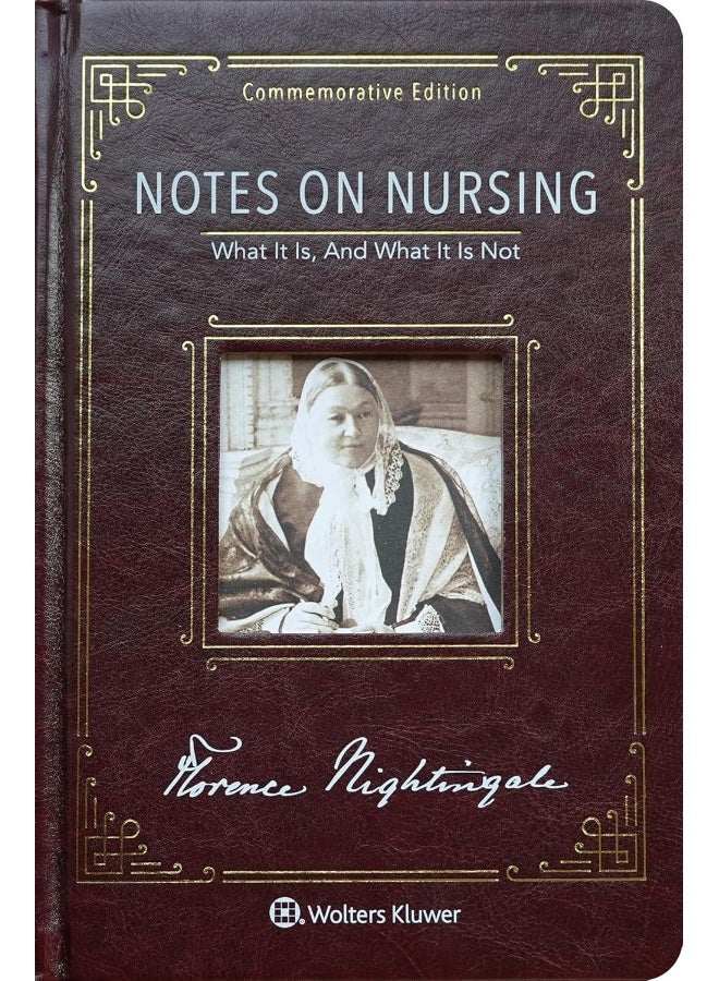 Notes on Nursing: Commemorative Edition